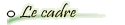 cadre